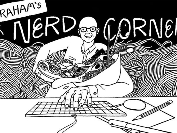 Graham's Nerd Corner (Blog feature)